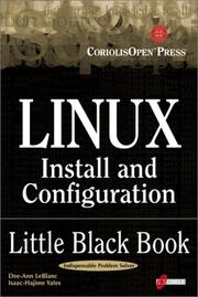 Cover of: Linux Install and Configuration Little Black Book: The Must-Have Troubleshooting Guide to Installing and Configuring Linux