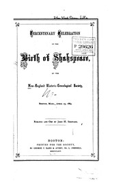 Cover of: Tercentenary Celebration of the Birth of Shakspeare by New England Historic Genealogical Society, John Hannibal Sheppard, Frederic West Holland