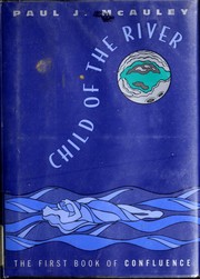 Cover of: Child of the river: the first book of Confluence