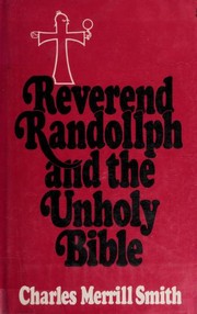 Cover of: Reverend Randollph and the unholy Bible