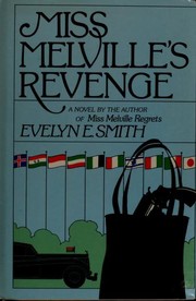 Cover of: Miss Melville's revenge: a novel