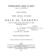 The rock tombs of Deir el Gebrâwi by Norman de Garis Davies