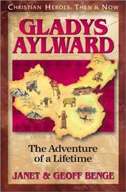 Cover of: Gladys Aylward: the adventure of a lifetime