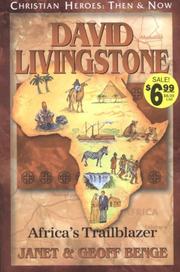 Cover of: David Livingstone: Africa's Trailblazer by Janet Benge, Geoff Benge