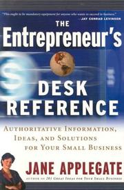 Cover of: The Entrepreneur's Desk Reference: Authoritative Information, Ideas, and Solutions for Your Small Business