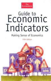 Cover of: The Economist guide to economic indicators: making sense of economics.