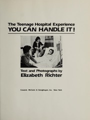 The teenage hospital experience by Elizabeth Richter