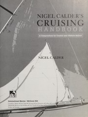 Cover of: Nigel Calder's cruising handbook: a compendium for coastal and offshore sailors