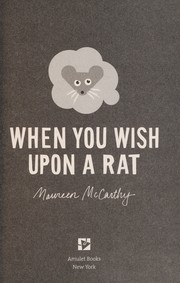 Cover of: When you wish upon a rat
