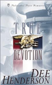 Cover of: True devotion by Dee Henderson