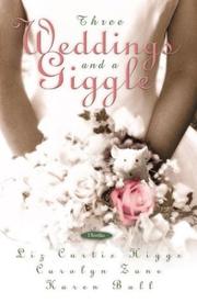 Cover of: Three weddings and a giggle