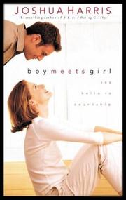 Cover of: Boy meets girl: say hello to courtship