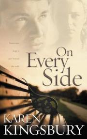 Cover of: On every side by Karen Kingsbury