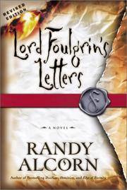 Cover of: Lord Foulgrin's letters by Randy C. Alcorn