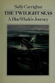 Cover of: The twilight seas