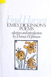 Final harvest by Emily Dickinson