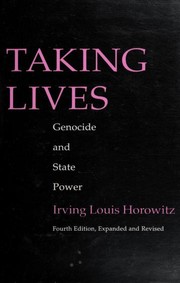 Cover of: Taking lives: genocide and State power