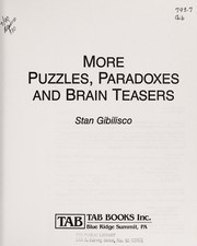 Cover of: More puzzles, paradoxes, and brain teasers