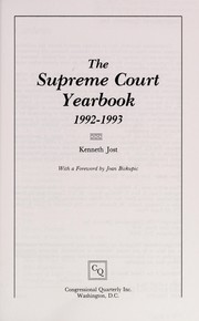 Cover of: The Supreme Court Yearbook 1992-1993 (Supreme Court Yearbook) by Kenneth Jost