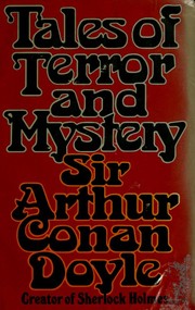 Cover of: Tales of terror and mystery by Arthur Conan Doyle