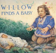 Cover of: Willow finds a baby