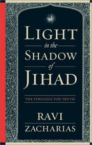 Cover of: Light in the Shadow of Jihad: The Struggle for Truth