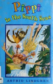 Cover of: Pippi in the South Seas (Pippi Longstocking Books) by Astrid Lindgren