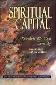 Spiritual capital : wealth we can live by