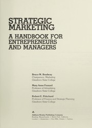 Cover of: Strategic marketing: a handbook for entrepreneurs and managers