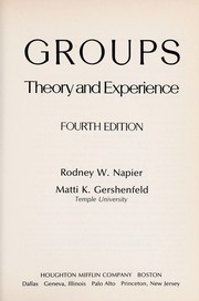 Cover of: Groups: theory and experience