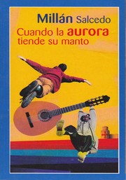 Cover of: Cuando la aurora tiende su manto by 