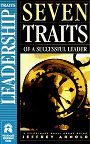 Cover of: Seven Traits of a Successful Leader (A PILGRIMAGE STUDY GUIDE)