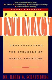 Cover of: False intimacy by Harry W. Schaumburg