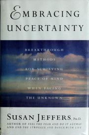 Cover of: Embracing Uncertainty by Susan Jeffers