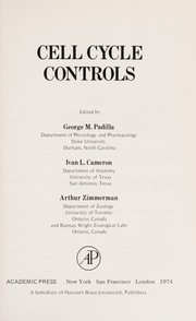 Cell cycle controls by George M. Padilla