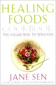 The healing foods cookbook : the vegan way to wellness