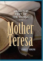 Cover of: Wash the Feet of the World With Mother Teresa