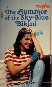 Cover of: The Summer of the Sky-Blue Bikini (Wildfire)