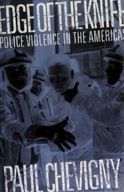 Cover of: Edge of the knife: police violence in the Americas