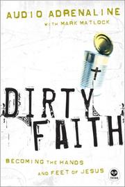 Cover of: Dirty Faith by Audio Adrenaline