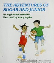 Cover of: The Adventures of Sugar and Junior (Theme Paperback)