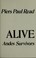 Cover of: Alive; the story of the Andes survivors