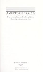 Cover of: American voices: prize-winning essays on freedom of speech, censorship, and advertising bans.