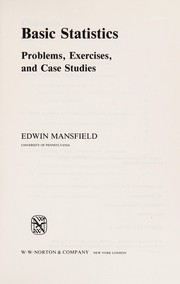 Cover of: Basic statistics: problems, exercises, and case studies