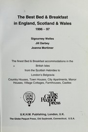 Cover of: The Best Bed and Breakfast in England, Scotland and Wales, 1996-97 (Serial)