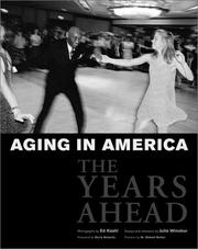 Cover of: Aging in America: The Years Ahead