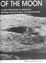 Cover of: The book of the moon: a lunar introduction to astronomy, geology, space physics, and space travel