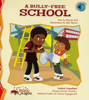 Cover of: A bully-free school