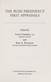 Cover of: The Bush presidency: first appraisals