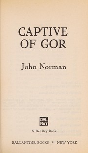 Cover of: Captive of Gor by John Norman